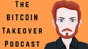 The First 109 Episodes of the Bitcoin Takeover Podcast