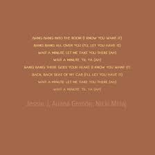 Jessie J Ariana Grande Nicki Minaj Bang Bang перевод Pin On Song Lyrics
