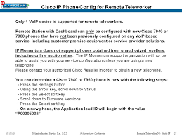 Over how to do a factory reset on the cisco 7940 and 7960 ip phones. Cisco Ip Phone Provisioning Guide Sylantro Hosted Service Release 3 Ppt Download