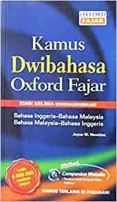 Bantu kami untuk membina kamus terbaik. Kamus Dwibahasa Oxford Fajar English Bahasa Malaysia Bahasa Malaysia English Hawkins Joyce M 9789834711832 Amazon Com Books