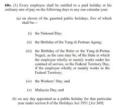 The list below provides the details of all the public holidays in malaysia. Public Holiday For Everyone On July 30 Including Private Sector Employees Nestia