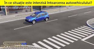 Este permisa stationarea autovehiculelor pe timpul noptii pe partea carosabila a unui drum. Chestionare Auto Intoarcerea Vehiculului Este InterzisÄƒ
