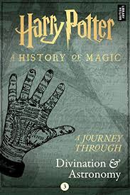 A Journey Through Divination And Astronomy A Journey Through Book 3 Pottermore Publishing Amazon Com Books To Read Online Books To Read Book Publishing