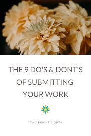 The 9 Do S And Don Ts Of Submissions Two Bright Lights Two Bright Lights Wedding Shot List You Working