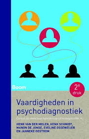 Bol Com Vaardigheden In Psychodiagnostiek 9789058756015 Henk Van Der Molen Boeken