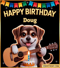 ▷ Happy Birthday Doug GIF 🎂 Animated Images, Wishes & Music 【27 GIFs】