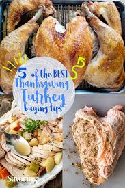 Buy a whole turkey and get your butcher to saw it in half, suggests jacquilynne. 5 Of The Best Tips For Picking Out Your Turkey Best Turkey Turkey Turkey Recipes