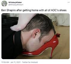 Jan 28th, 2021 3:35 pm jan 28th. Ben Shapiro After Getting Home With All Of Aoc S Shoes Congresswoman Alexandria Ocasio Cortez S Stolen Shoes Tweet Know Your Meme