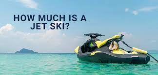 Maybe you would like to learn more about one of these? How Much Is A Jet Ski 2019 Gorollick