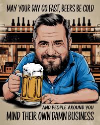 The trifecta of daily success: time flies, drinks are frosty, and no one  says anything that makes you want to walk into traffic