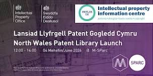 Lansio Llyfrgell Patentau Gogledd Cymru / North Wales Patent Library Launch
