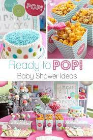 Ready To Pop Baby Shower Ideas It S No Secret That A Mama To Be Feels Like She Is Going Pop Baby Showers Summer Baby Shower Themes Unique Baby Shower Themes