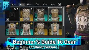 For Honor Season 3 Beginners Guide Everything About Gear