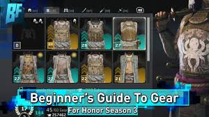 for honor season 3 beginners guide everything about gear