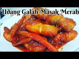 Bingung mau masak apa buat malam ini? Resepi Udang Galah Masak Merah Youtube