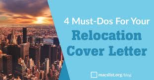 4 Must Dos For Your Relocation Cover Letter Mac S List