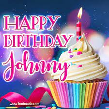 Happy birthday, johnnyhappy birthday, johnny. Happy Birthday Johnny Lovely Animated Gif Download On Funimada Com