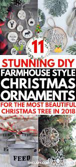 Diy Farmhouse Christmas Ornaments 11 Rustic Ornaments You Ll Want In Your Home Farmhouse Christmas Ornaments Christmas Crafts To Sell Farmhouse Style Christmas