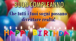 Frasi Per Un Compleanno 13 Passi Buon Compleanno Auguri Di Buon Compleanno Compleanno Del Capo