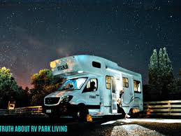Maybe you would like to learn more about one of these? The Truth About Year Round Rv Park Living Axleaddict