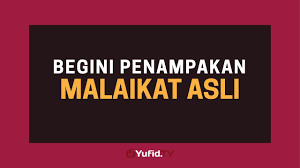 Mereka juga memerangi pengaruh buruk yang berlawanan dengan 1. Penampakan Malaikat Asli Yang Jarang Diketahui Poster Dakwah Yufid Tv Youtube