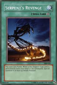 Applies to all hunters on this account. Serpent S Revenge Yu Gi Oh Card Maker Wiki Fandom