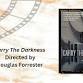 Carry The Darkness by Douglas Forrester event image