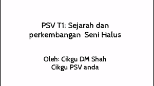 We did not find results for: Psv T1 Sejarah Dan Perkembangan Seni Halus Di Malaysia Youtube