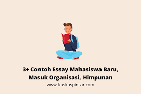 Check spelling or type a new query. 3 Contoh Essay Mahasiswa Baru Masuk Organisasi Himpunan