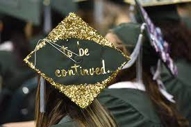To Be Continued Graduation Cap Graduation Cap Decoration Graduation Cap Graduation