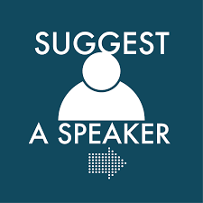 Suggest a Speaker 
