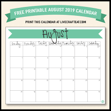 august 2019 calendar free printable live craft eat