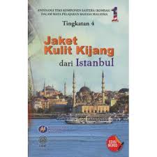 Buku Teks Komsas Tingkatan 4 Jaket Kulit Kijang Dari Istanbul Shopee Malaysia