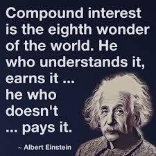 It is because interest is compounding on top of previous interest. Compound Interest Is The Eighth Wonder Of The World He Who Understands It Earns It He Who Doesn T Pays It In 2021 Einstein Quotes Einstein Albert Einstein
