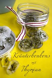 Krauterbonbons Selbst Gemacht Thymian Gegen Den Husten Hustenbonbon Naturkuche Bonbons Selber Machen