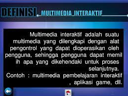 We did not find results for: Multimedia Interaktif Ppt Download