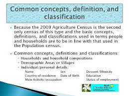 The census of agriculture is a complete count of u.s. Agriculture In Population And Household Census Ppt Download