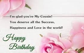 More of a brother than a cousin, you are the best. Birthday Wishes For Cousin Brother In English Asktiming
