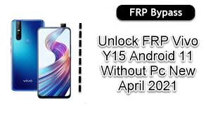 Here you can easily unlock your vivo y20 mobile if you forgot your password or pattern lock or pin. Unlock Frp Vivo Y15 Android 11 Without Pc New April 2021