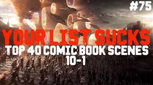 Every movie based on a comic is up for grabs, including scott pilgrim, persepolis, a history of violence, american splendor, ghost world, men in black, dredd, the rocketeer, hellboy, sin city, v for vendetta. Your List Sucks 75 Top 40 Comic Book Movies Scenes Series 10 1 Youtube