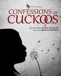 Confessions of a cuckoo (2021) malayalam full movie on gomoviz, watch confessions of a cuckoo 2921 malayalam movie 720p hd download movierulz. Confessions Of Cuckoos 2021 Confessions Of Cuckoos Movie Confessions Of Cuckoos Malayalam Movie Cast Crew Release Date Review Photos Videos Filmibeat