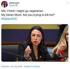 Italian memes always make me laugh. Italian Aoc Know Your Meme