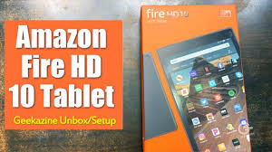 Fire Hd 10 Unbox First Setup In 2020 With Images Fire Hd 10 Unboxing Amazon Fire Tablet