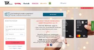 Follow the given steps to get online access to your tj maxx account. Www Tjxrewards Com Manage Your Tj Maxx Credit Card Online Credit Cards Login