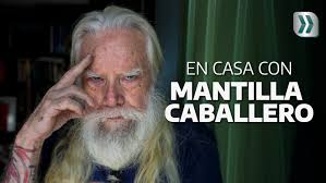 En casa con el maestro Mantilla Caballero
