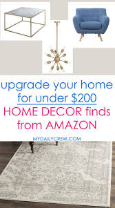 Home Decor Under 200 For A Chic Home My Daily Crew Home Decor Decor Home