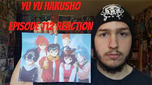 Yu Yu Hakusho Episode 112 Reaction Youtube The episode starts with kurama and kuwabara in the train station, discussing the outcome of the demon world tournament. youtube