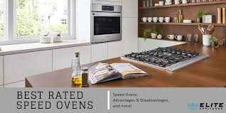 Read about convection steam oven installation below counter. Speed Ovens 5 Model Reviews Blog Elite Appliance