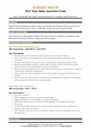 Responsible to handle the queries. Part Time Sales Associate Resume Samples Qwikresume