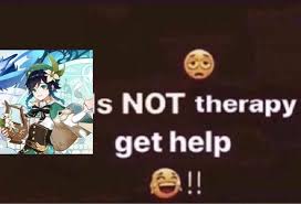 Pin By Lottie On Genshin Memes Impact Therapy